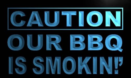 Caution Our BBQ is Smoking Neon Light Sign